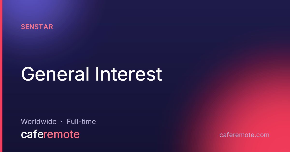 General Interest at Senstar — remote job on CafeRemote