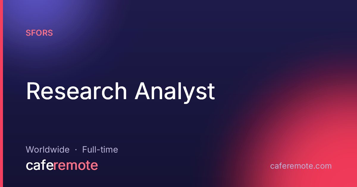 Research Analyst at SFORS — remote job on CafeRemote