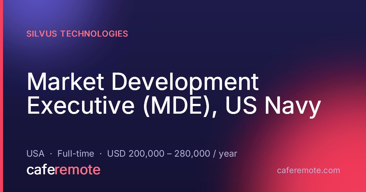 Market Development Executive (MDE), US Navy at Silvus Technologies — remote job on CafeRemote