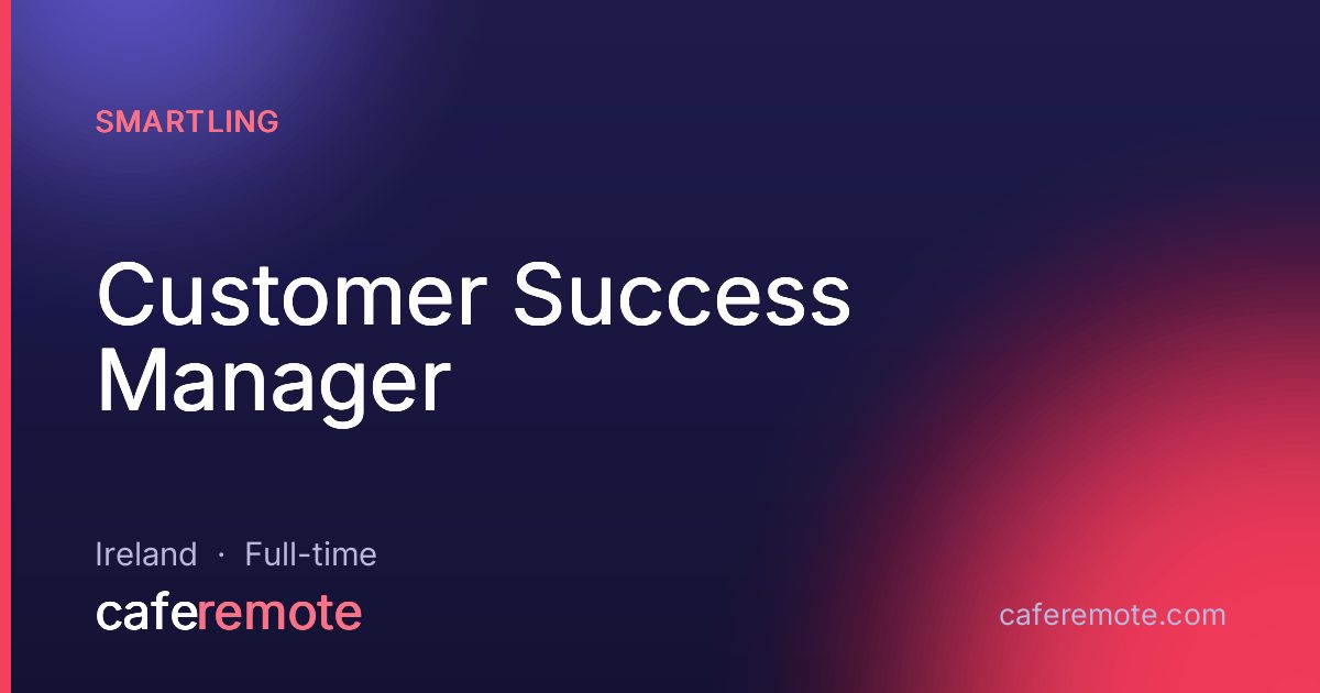 Customer Success Manager at Smartling — remote job on CafeRemote