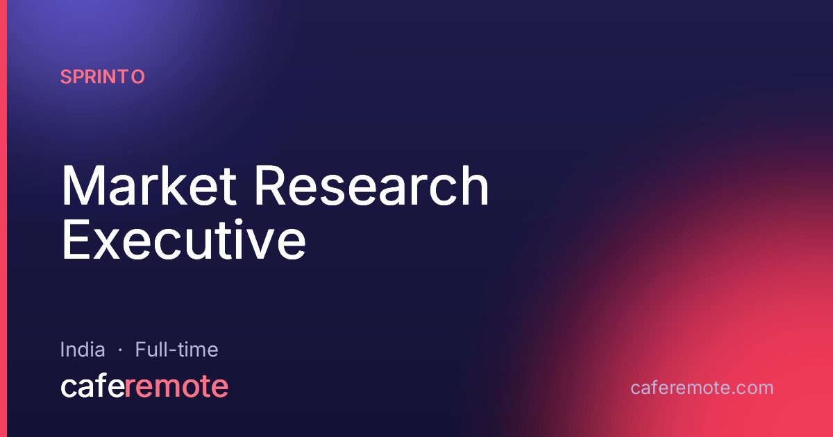 Market Research Executive at Sprinto — remote job on CafeRemote