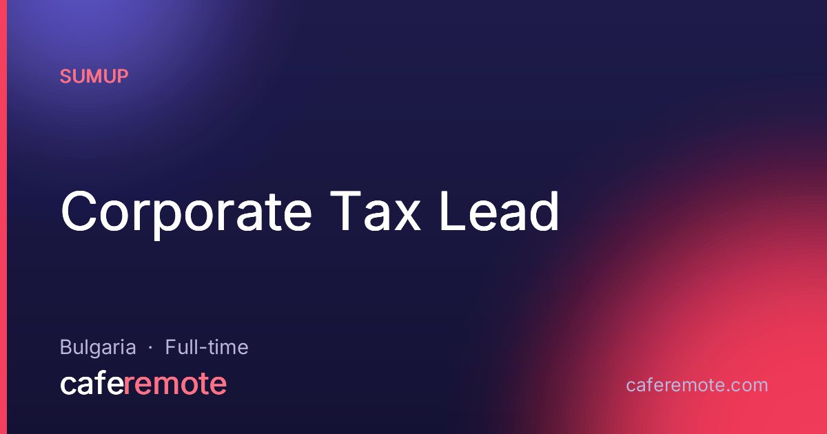 Corporate Tax Lead at SumUp — remote job on CafeRemote