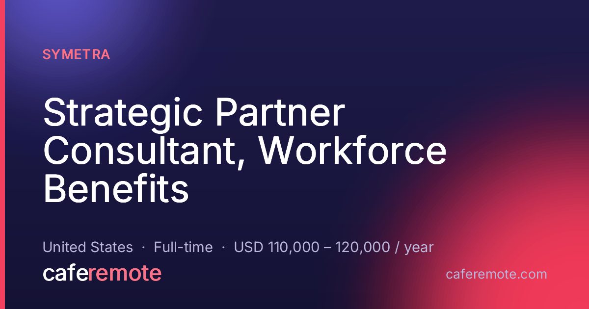Strategic Partner Consultant, Workforce Benefits at Symetra — remote job on CafeRemote