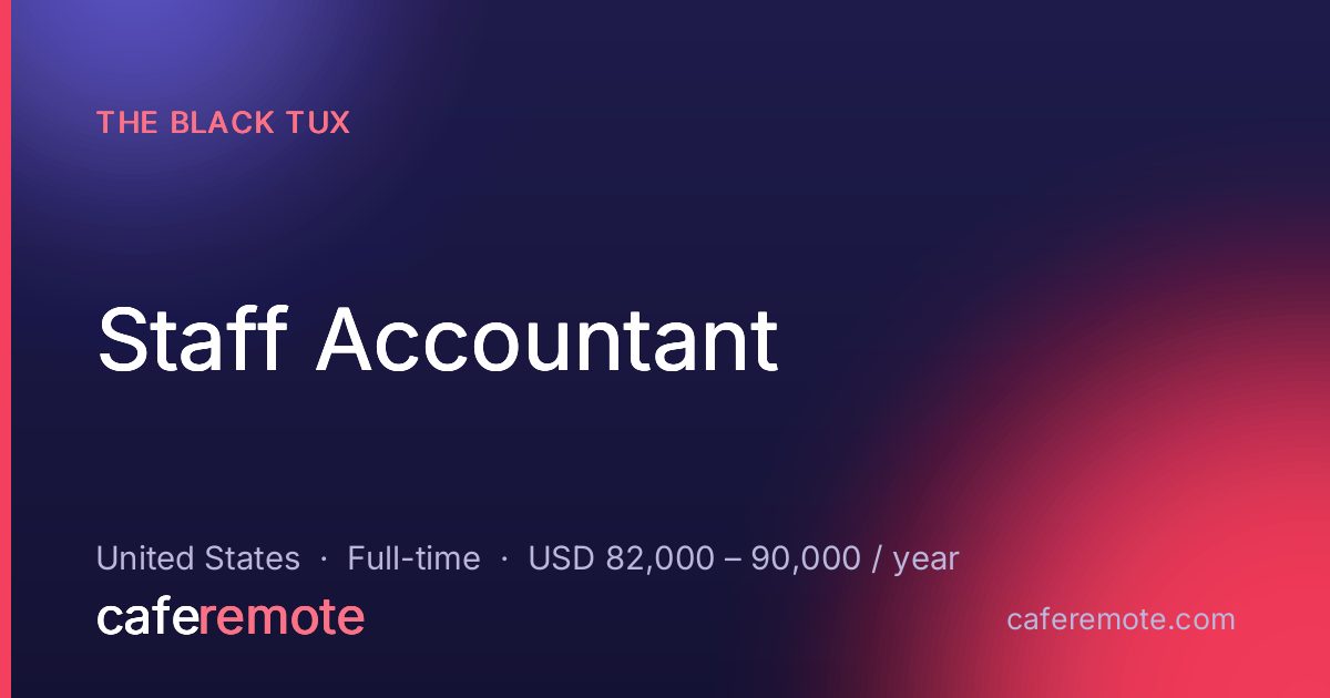 Staff Accountant at The Black Tux — remote job on CafeRemote