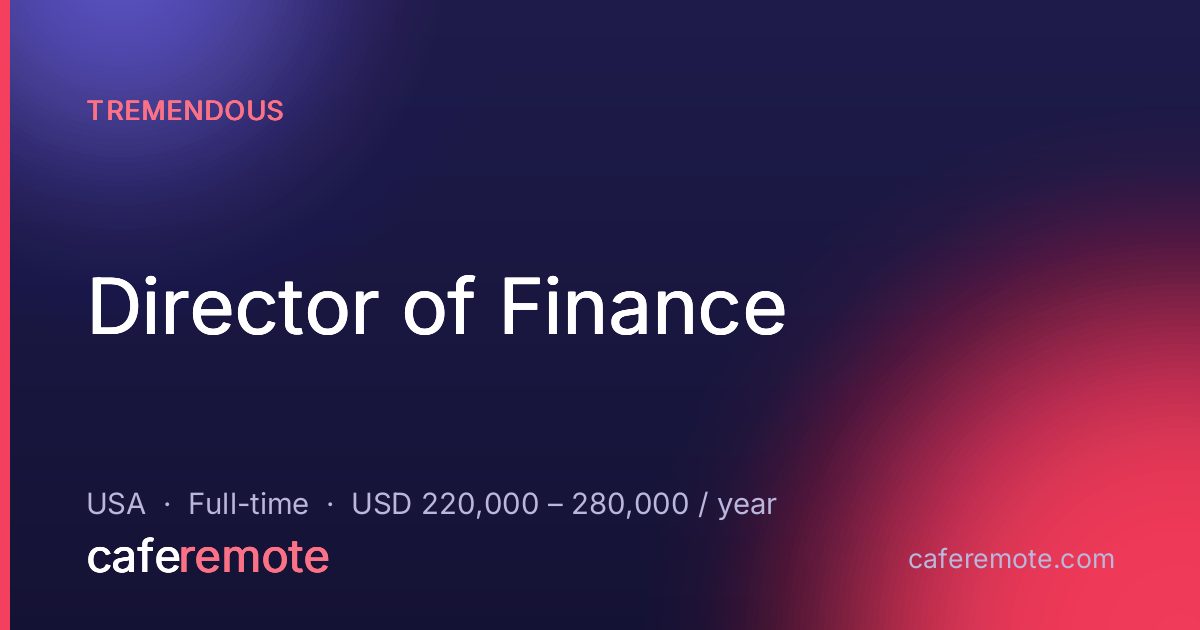 Director of Finance at Tremendous — remote job on CafeRemote