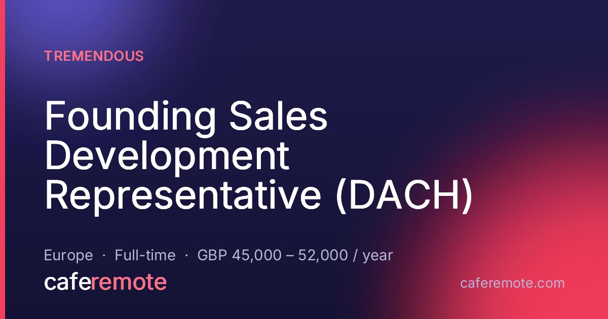 Founding Sales Development Representative (DACH) at Tremendous — remote job on CafeRemote