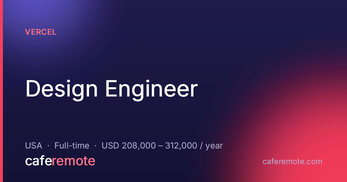 Design Engineer at Vercel — remote job on CafeRemote