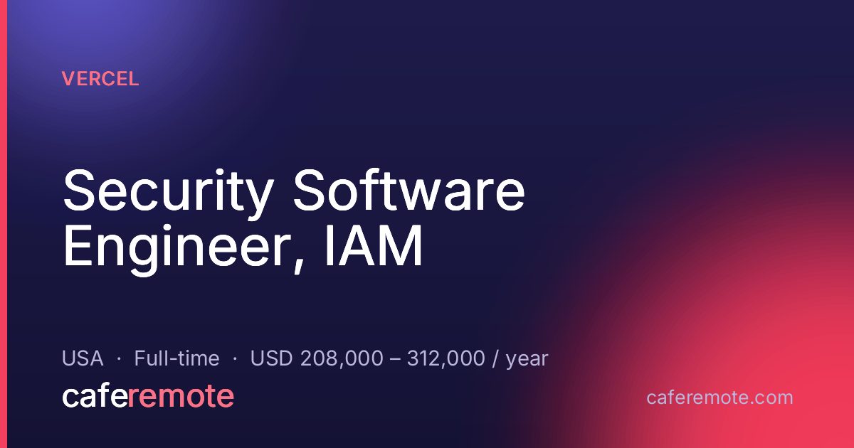 Security Software Engineer, IAM at Vercel — remote job on CafeRemote