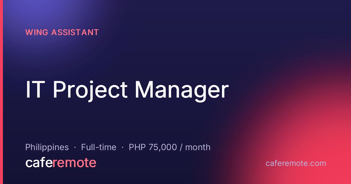 IT Project Manager at Wing Assistant — remote job on CafeRemote