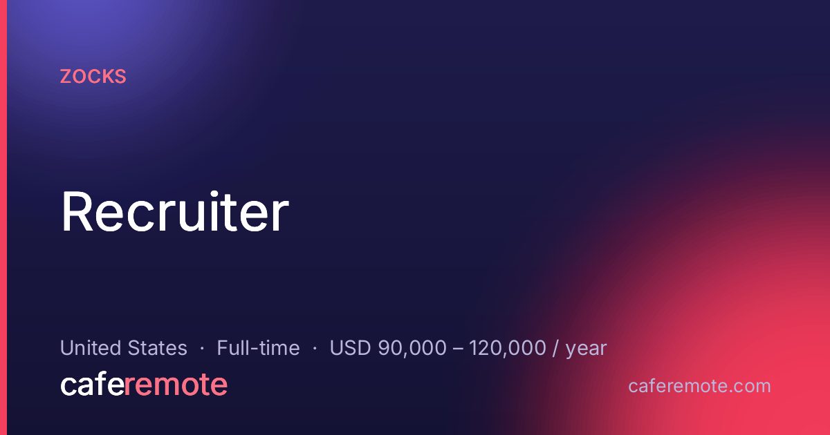Recruiter at Zocks — remote job on CafeRemote